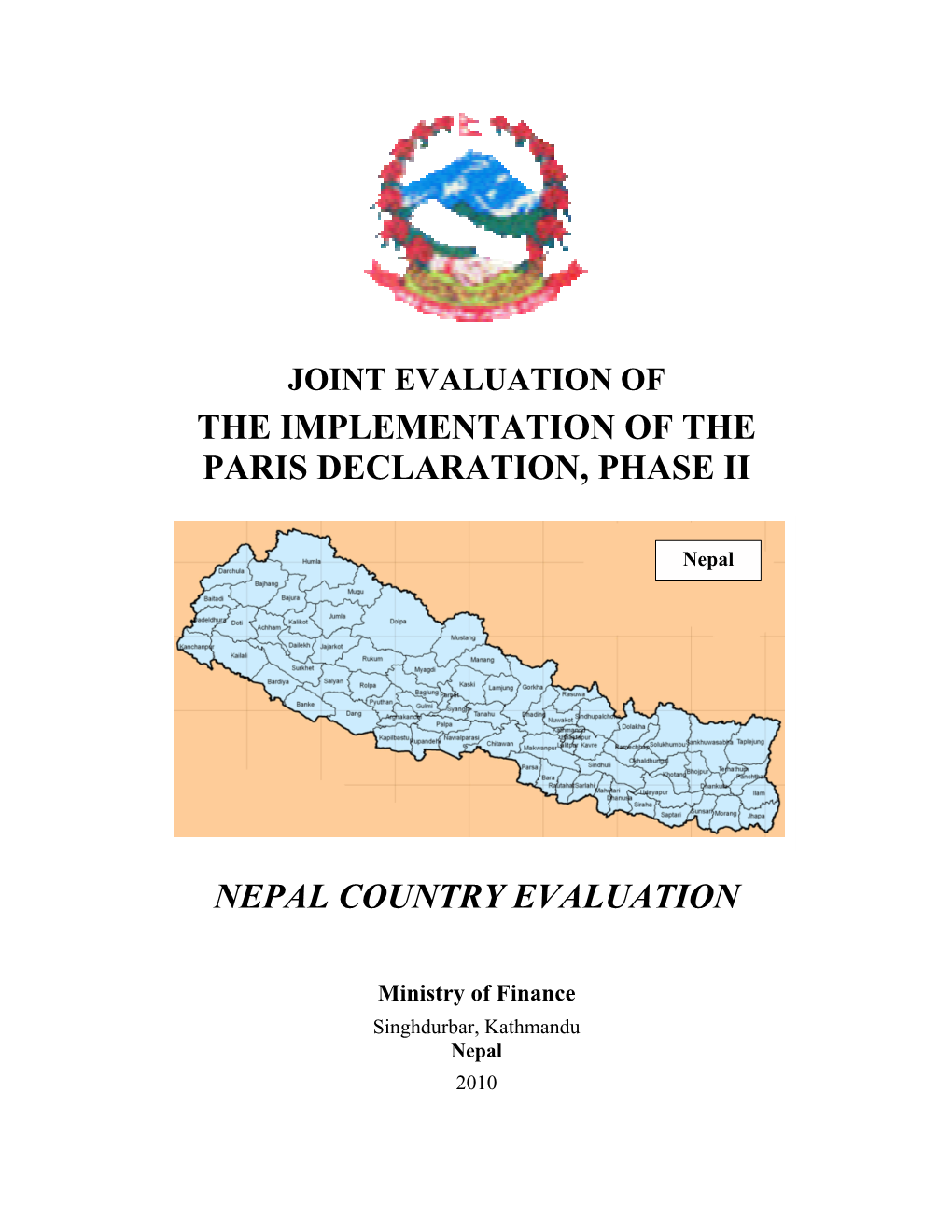 The Implementation of the Paris Declaration, Phase Ii Nepal Country Evaluation