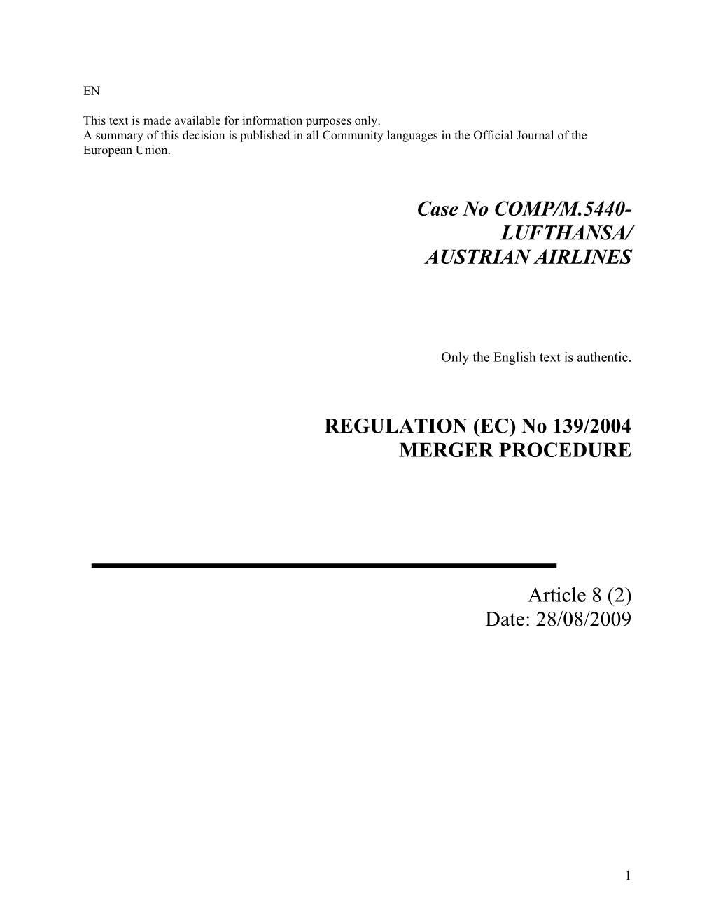 Case No COMP/M.5440- LUFTHANSA/ AUSTRIAN AIRLINES REGULATION