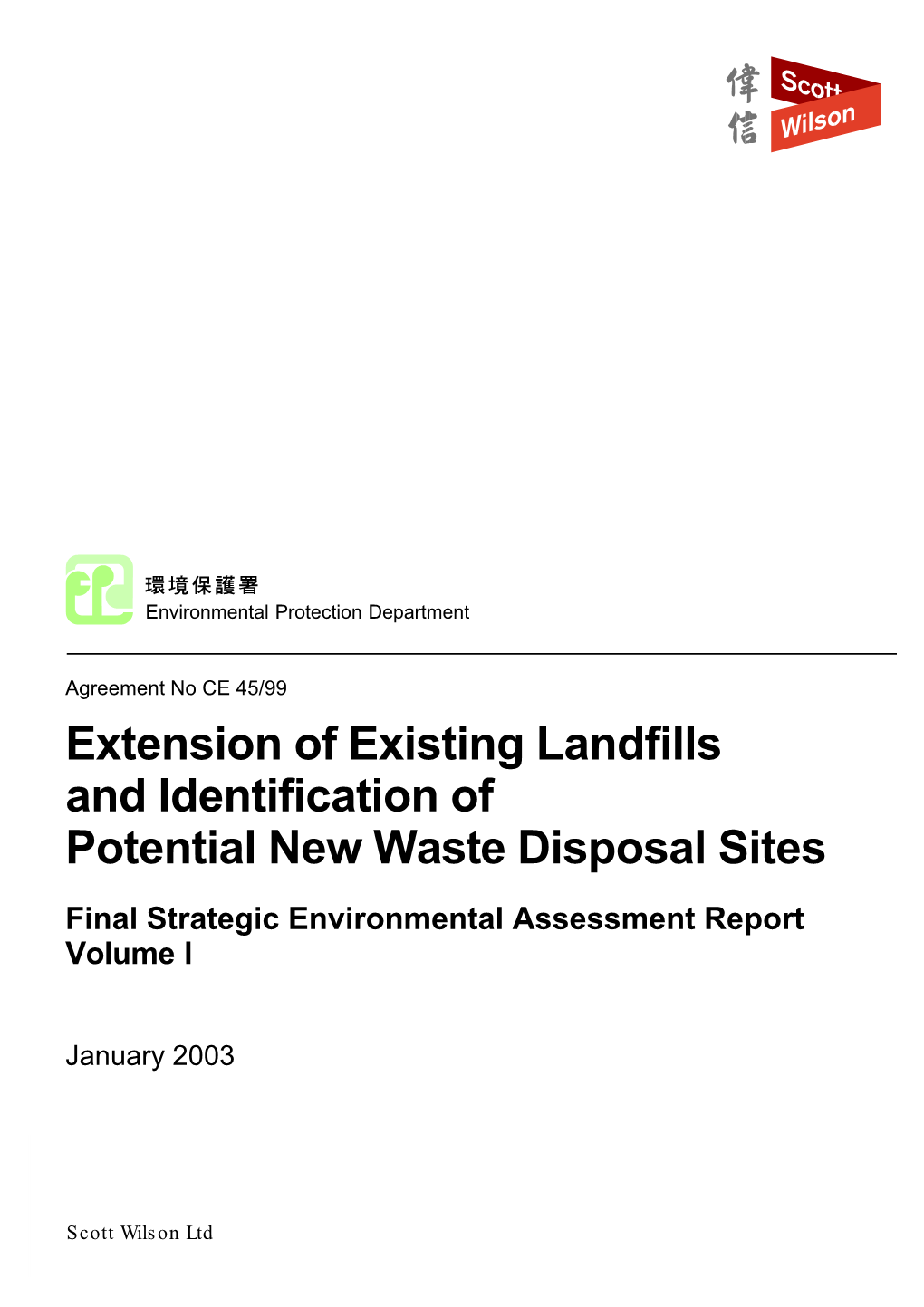 Extension of Existing Landfills and Identification of Potential New Waste Disposal Sites Study Under Agreement No