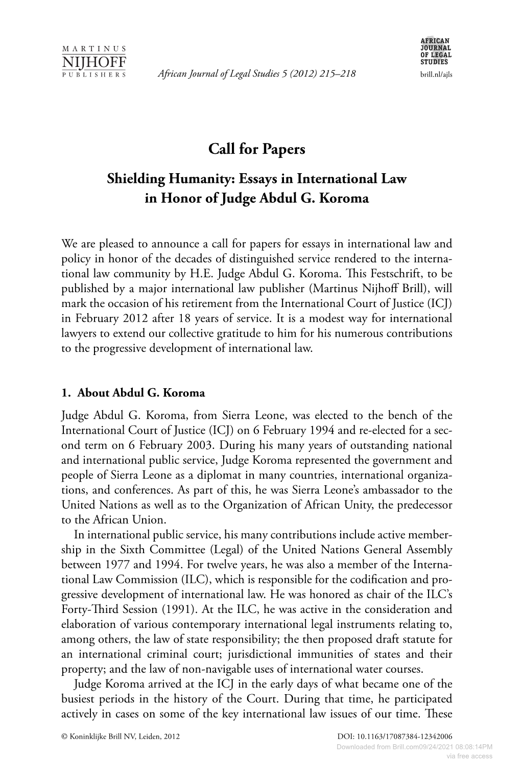 Call for Papers Shielding Humanity: Essays in International Law in Honor of Judge Abdul G