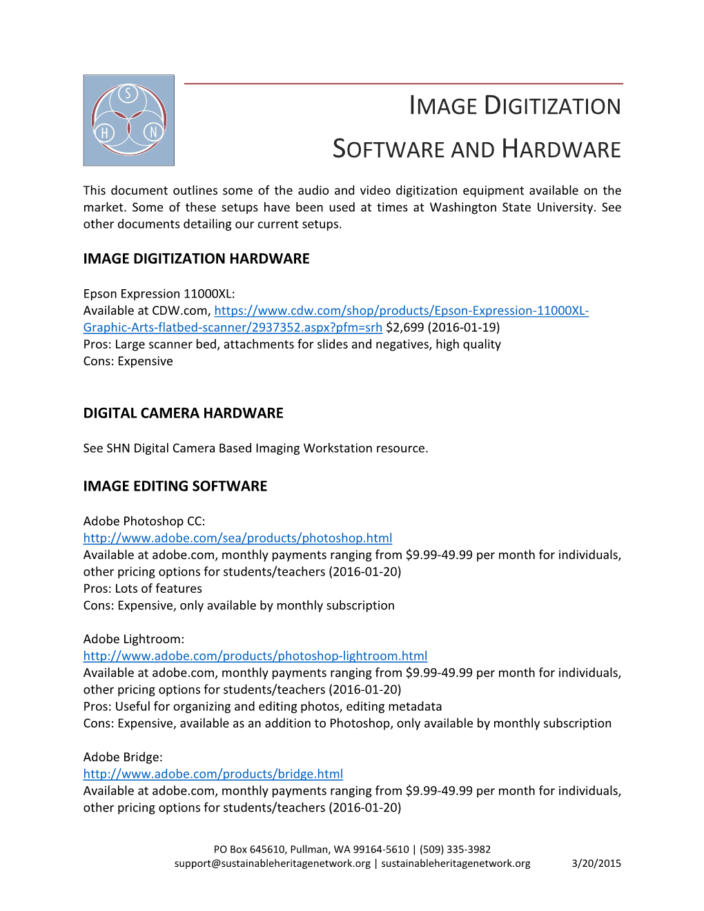 Image Digitization Software and Hardware