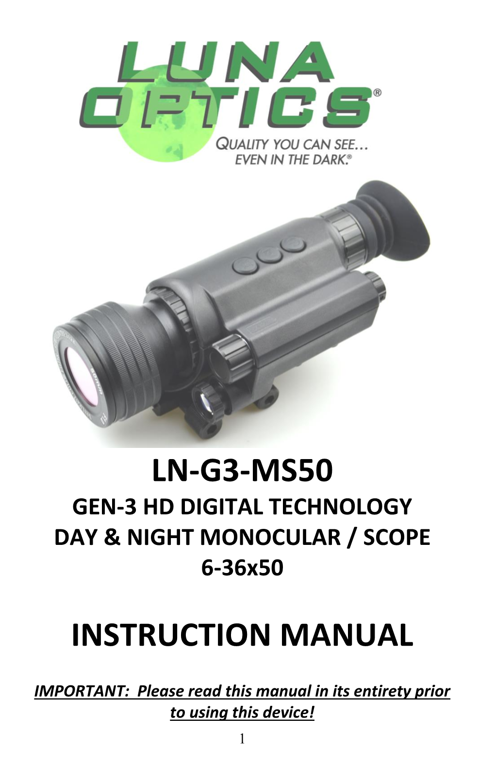 LN-G3-MS50 GEN-3 HD DIGITAL TECHNOLOGY DAY & NIGHT MONOCULAR / SCOPE 6-36X50