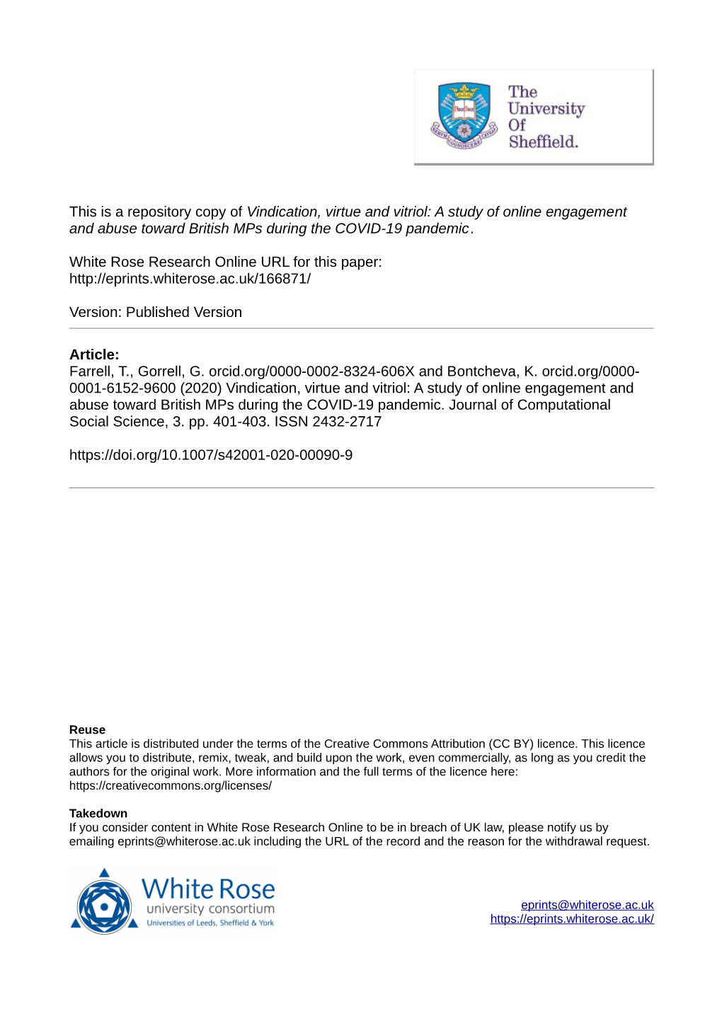 Vindication, Virtue and Vitriol: a Study of Online Engagement and Abuse Toward British Mps During the COVID-19 Pandemic