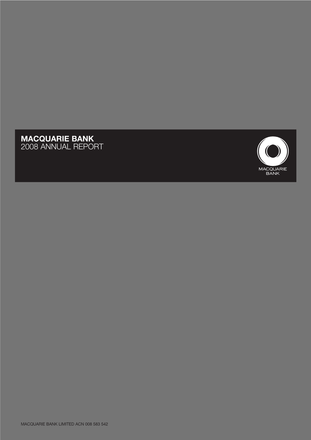 MACQUARIE Bank 2008 Annual Report