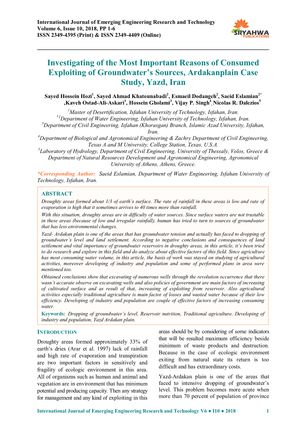 Investigating of the Most Important Reasons of Consumed Exploiting of Groundwater’S Sources, Ardakanplain Case Study, Yazd, Iran