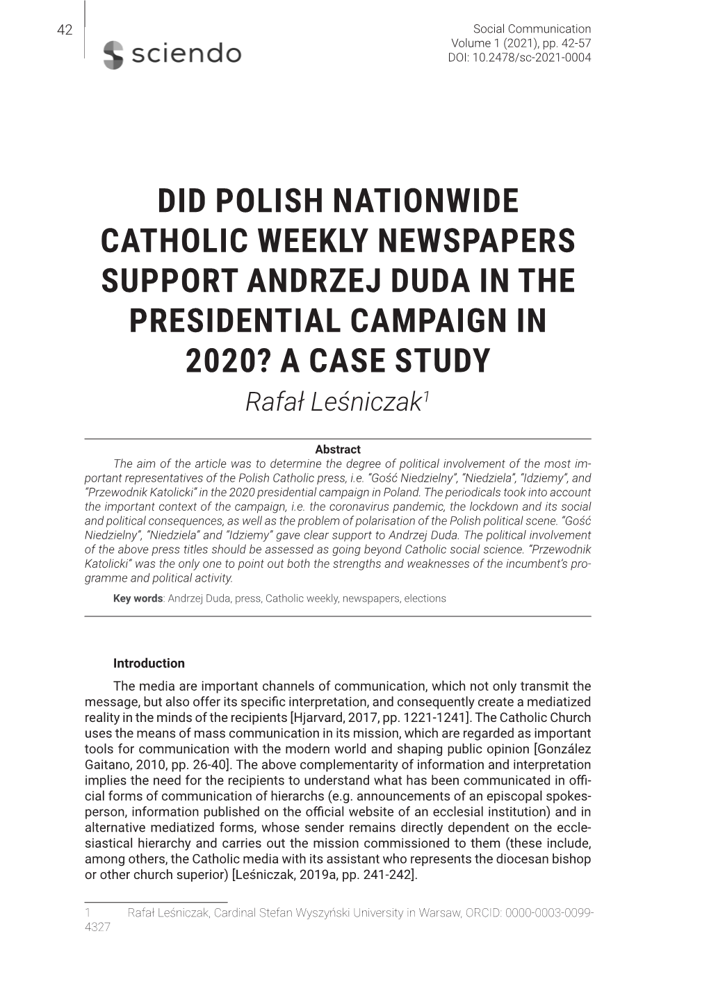 DID POLISH NATIONWIDE CATHOLIC WEEKLY NEWSPAPERS SUPPORT ANDRZEJ DUDA in the PRESIDENTIAL CAMPAIGN in 2020? a CASE STUDY Rafał Leśniczak1
