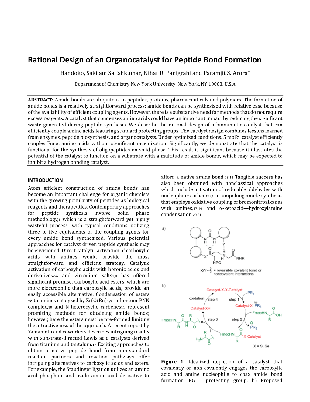 Rational Design of an Organocatalyst for Peptide Bond Formation Handoko, Sakilam Satishkumar, Nihar R