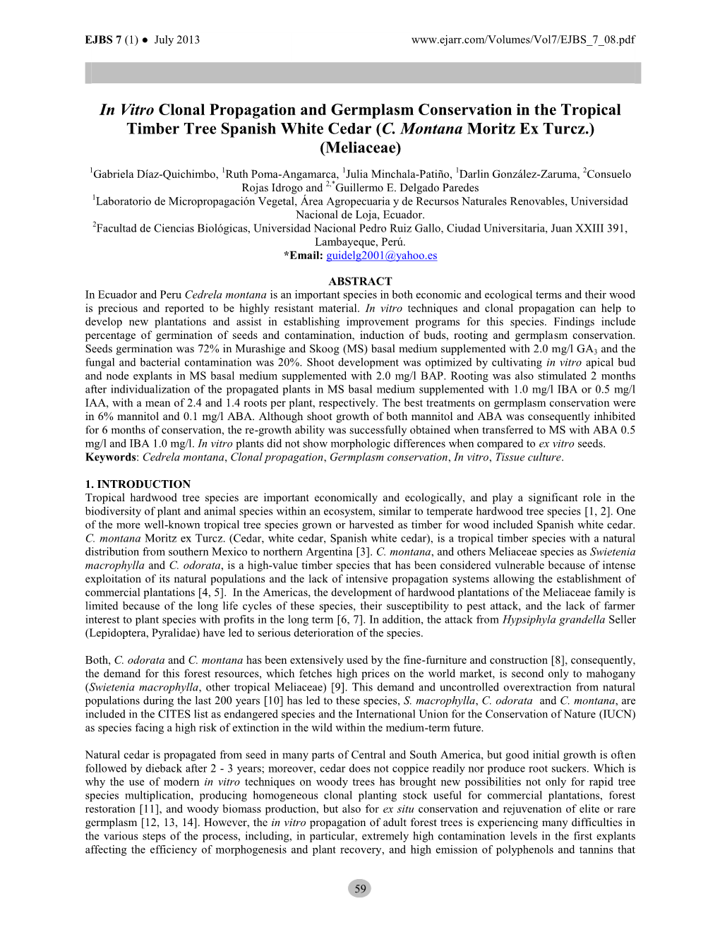 In Vitro Clonal Propagation and Germplasm Conservation in the Tropical Timber Tree Spanish White Cedar (C