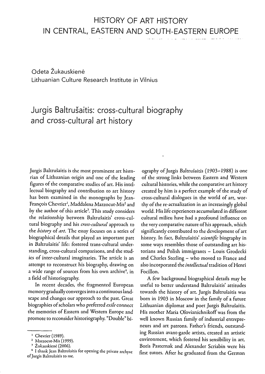 Jurgis Baltrušaitis: Cross-Cultural Biography and Cross-Cultural Art History