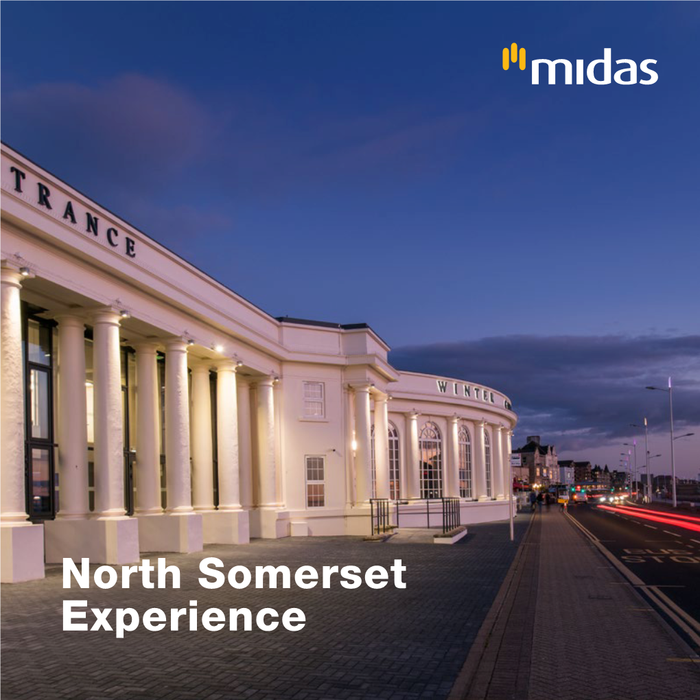 North Somerset Experience Midas Group Executive Summary Highlights