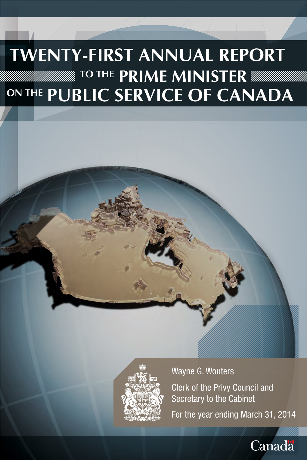 Twenty-First Annual Report Public Service of Canada