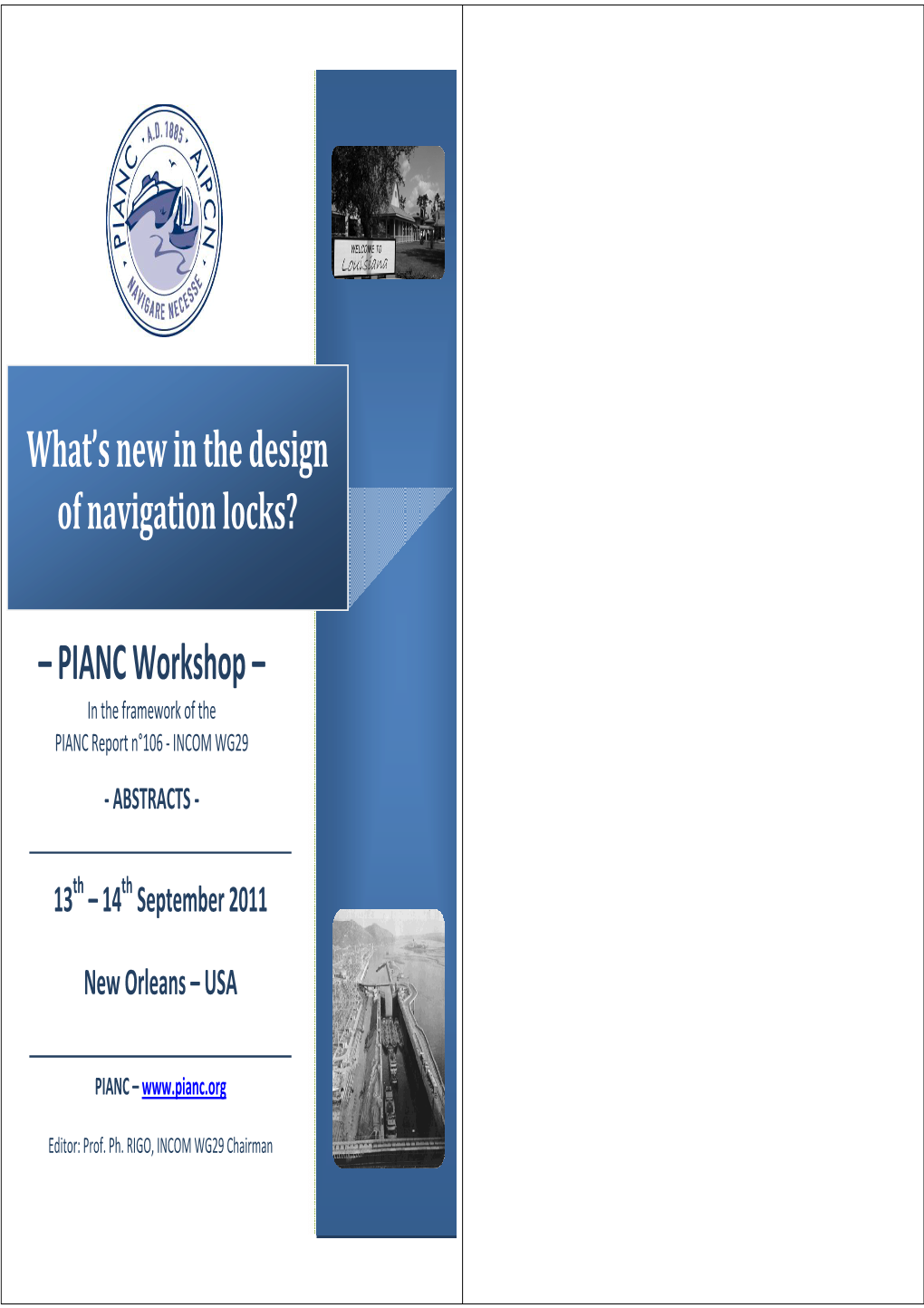 – PIANC Workshop – What's New in the Design of Navigation Locks?