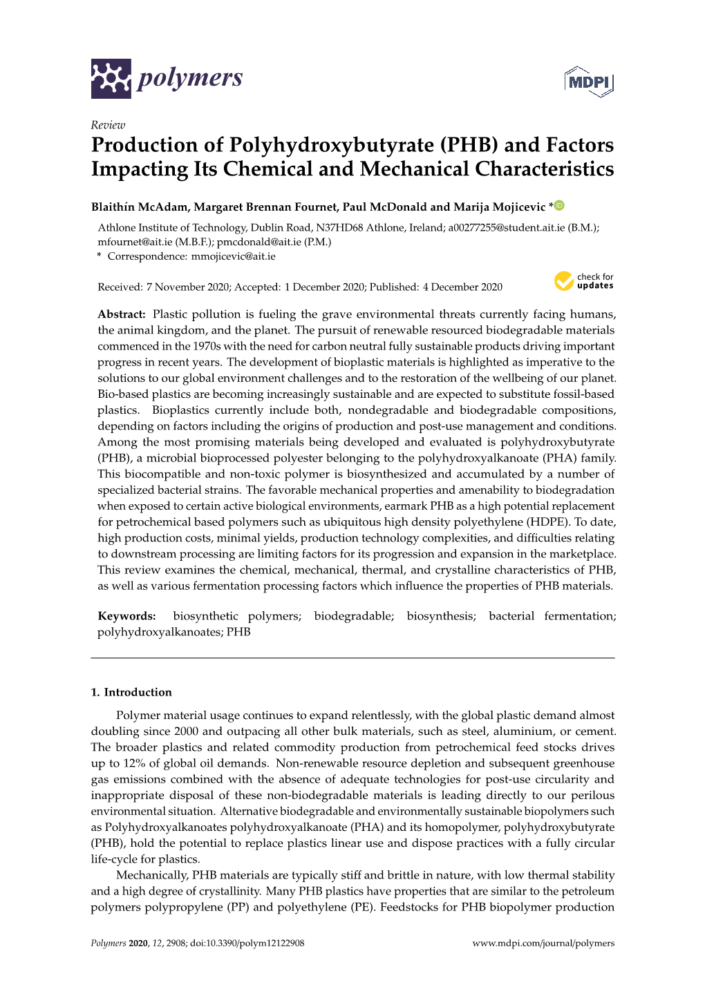 PHB) and Factors Impacting Its Chemical and Mechanical Characteristics