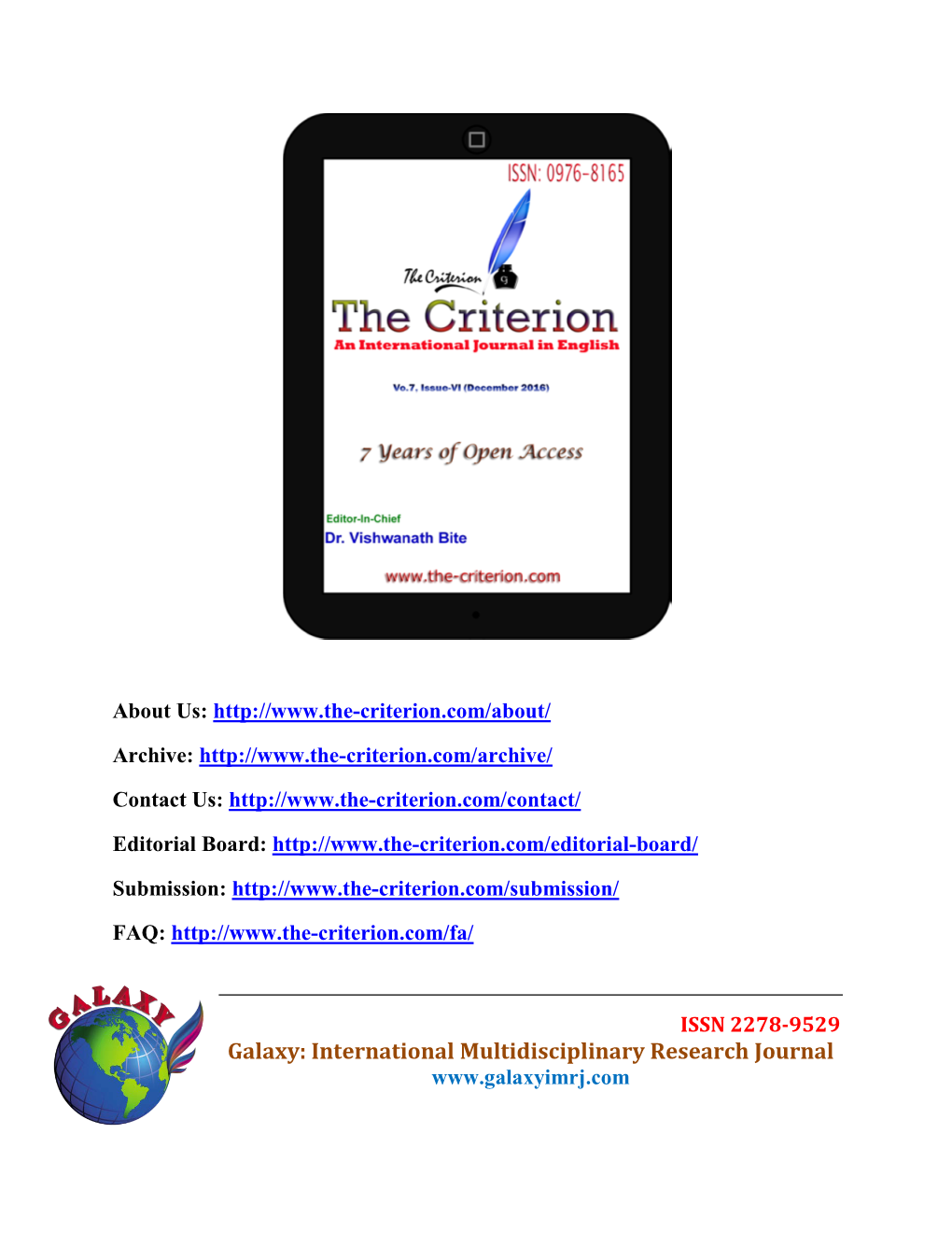 Galaxy: International Multidisciplinary Research Journal the Criterion: an International Journal in English ISSN: 0976-8165