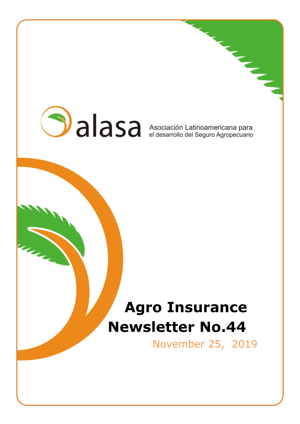 Agro Insurance Newsletter No.44 November 25, 2019