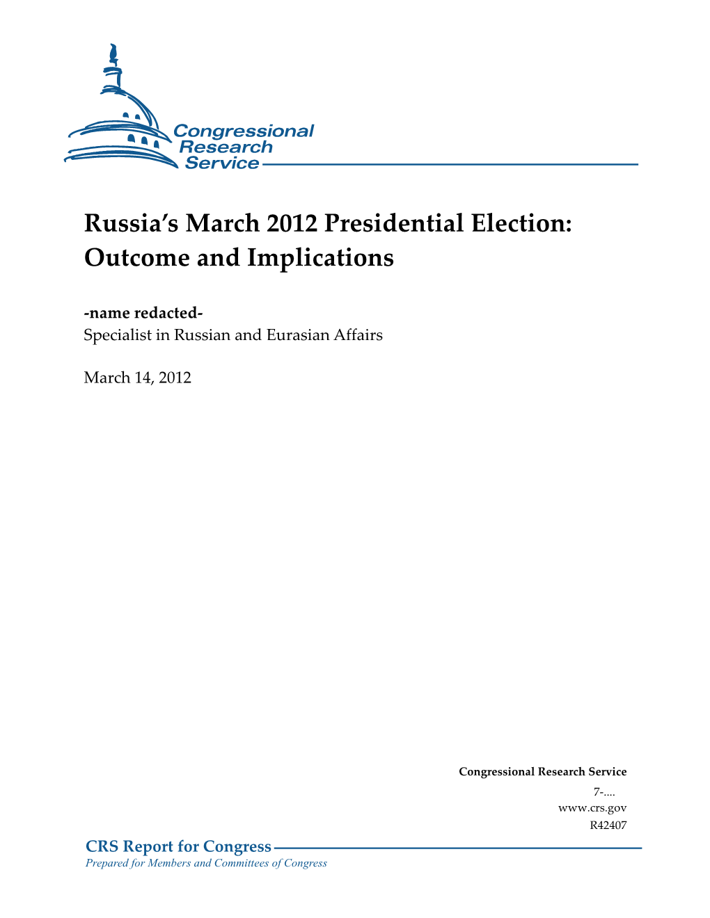 Russia's March 2012 Presidential Election: Outcome and Implications