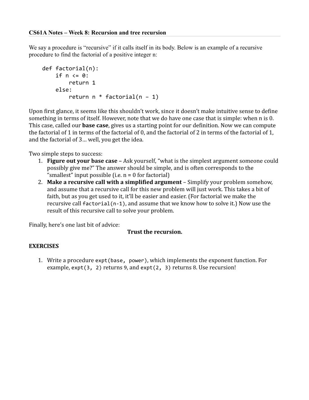 CS61A Notes Week 8: Recursion and Tree Recursion