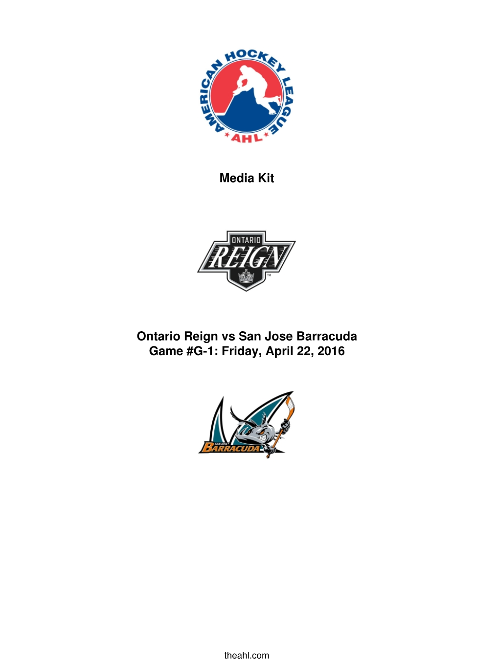 Media Kit Ontario Reign Vs San Jose Barracuda Game #G-1: Friday