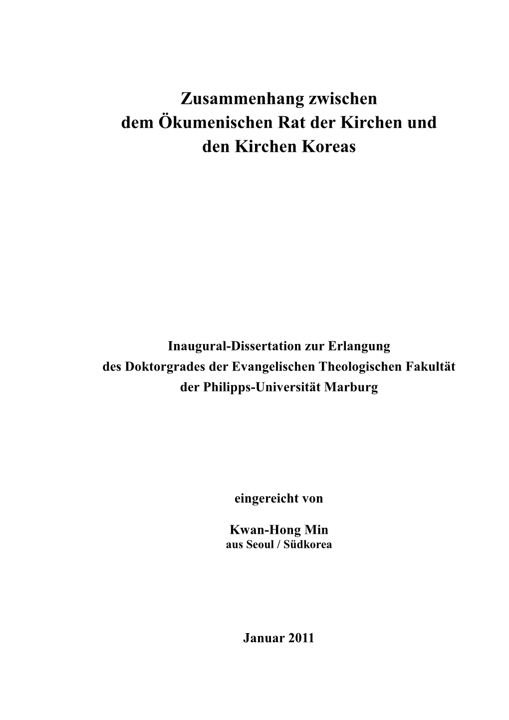 Zusammenhang Zwischen Dem Ö Kumenischen Rat Der Kirchen Und Den Kirchen Koreas