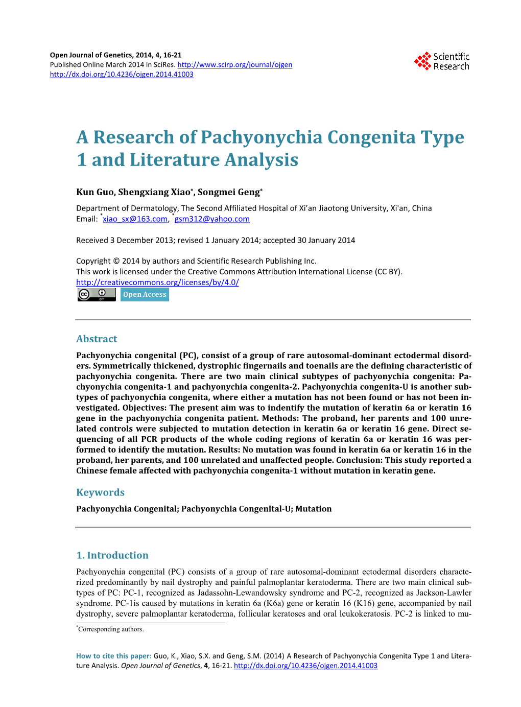 A Research of Pachyonychia Congenita Type 1 and Literature Analysis