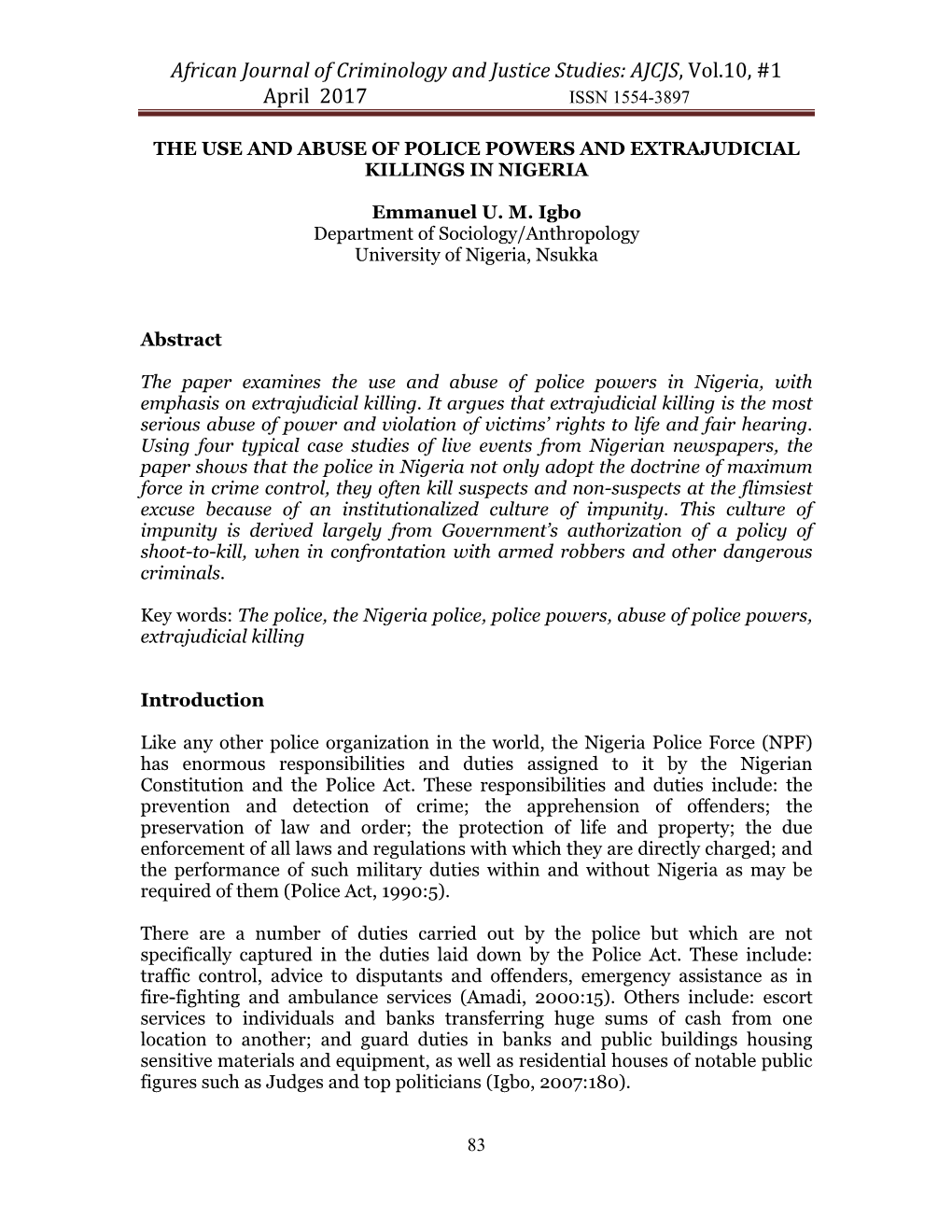 African Journal of Criminology and Justice Studies: AJCJS, Vol.10, #1 April 2017 ISSN 1554-3897