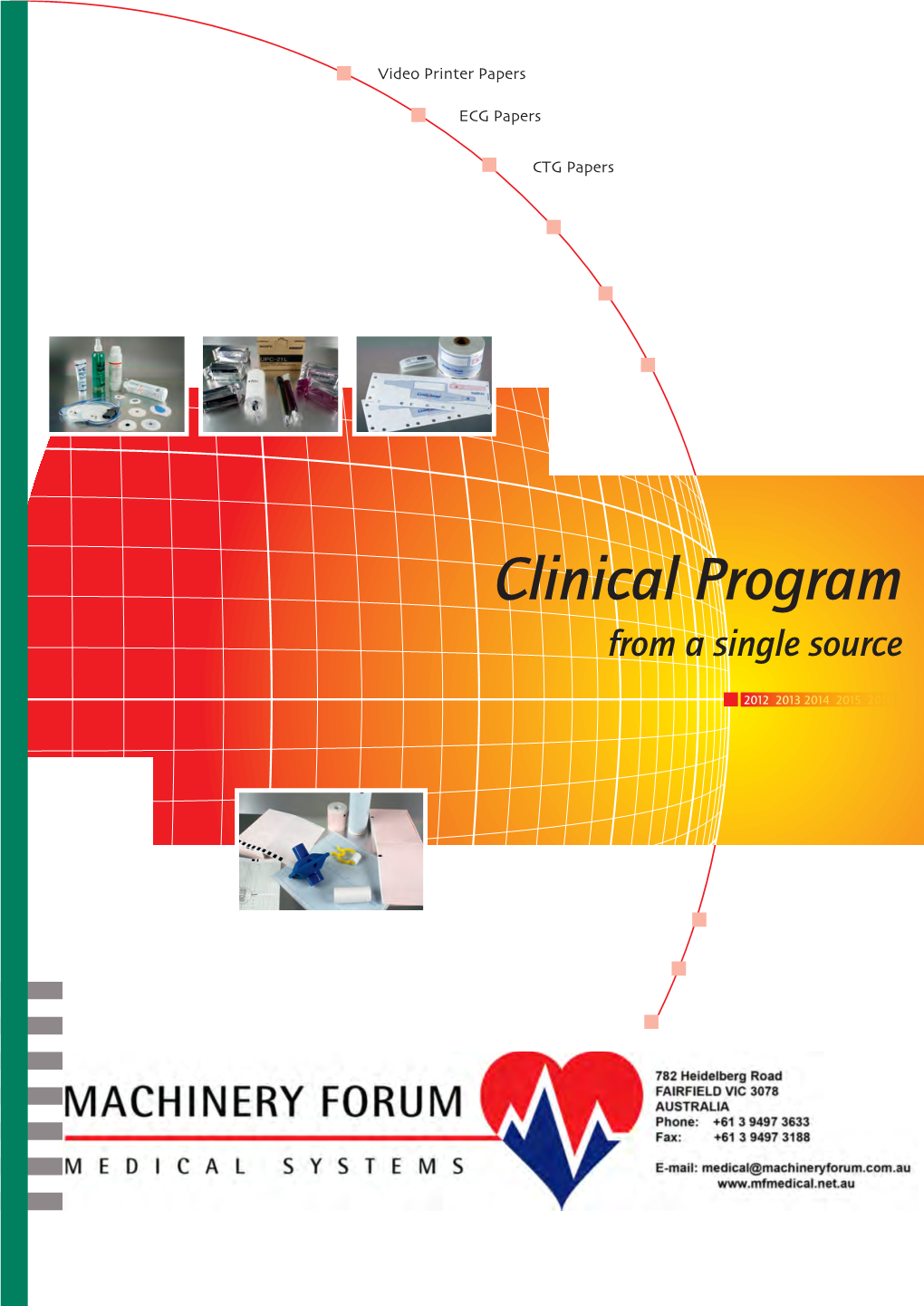 Clinical Program from a Single Source