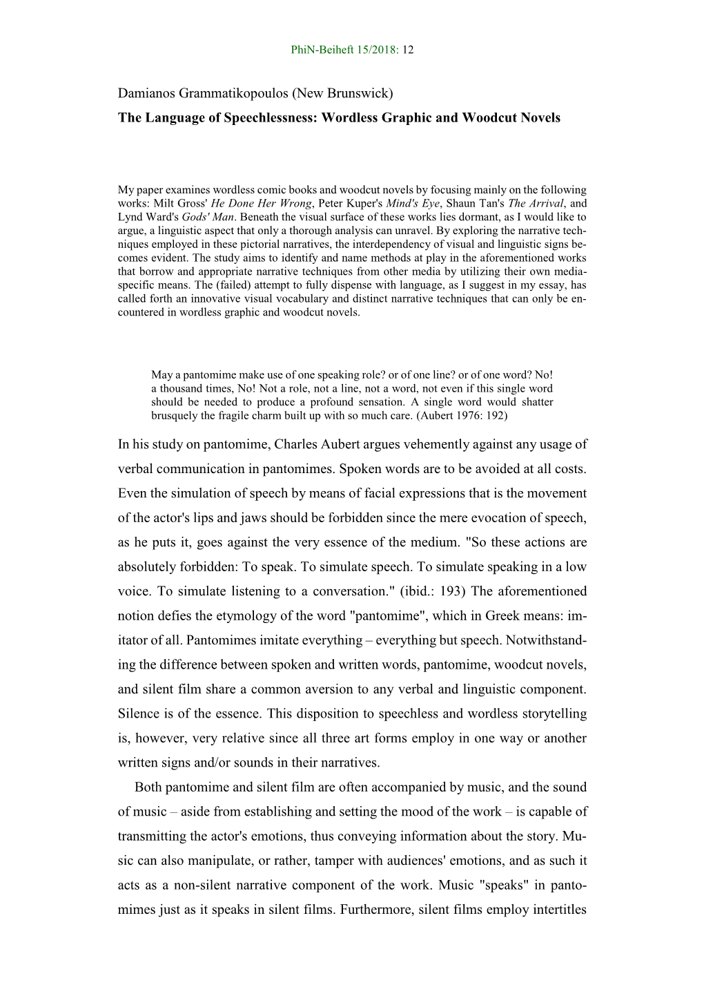 Damianos Grammatikopoulos (New Brunswick) the Language of Speechlessness: Wordless Graphic and Woodcut Novels