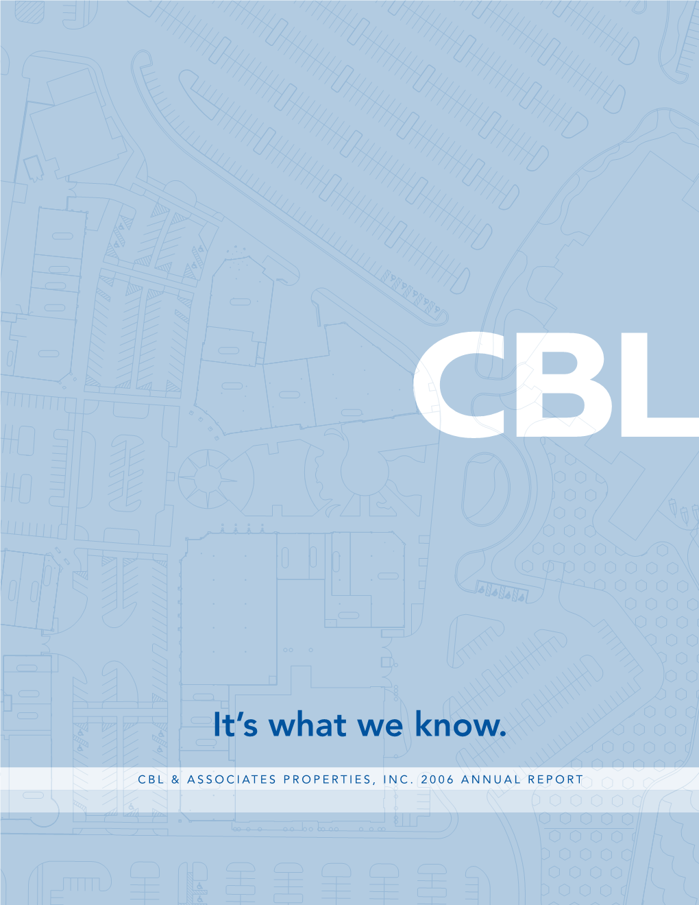 CBL & Associates Properties, Inc. 2006 Annual Report