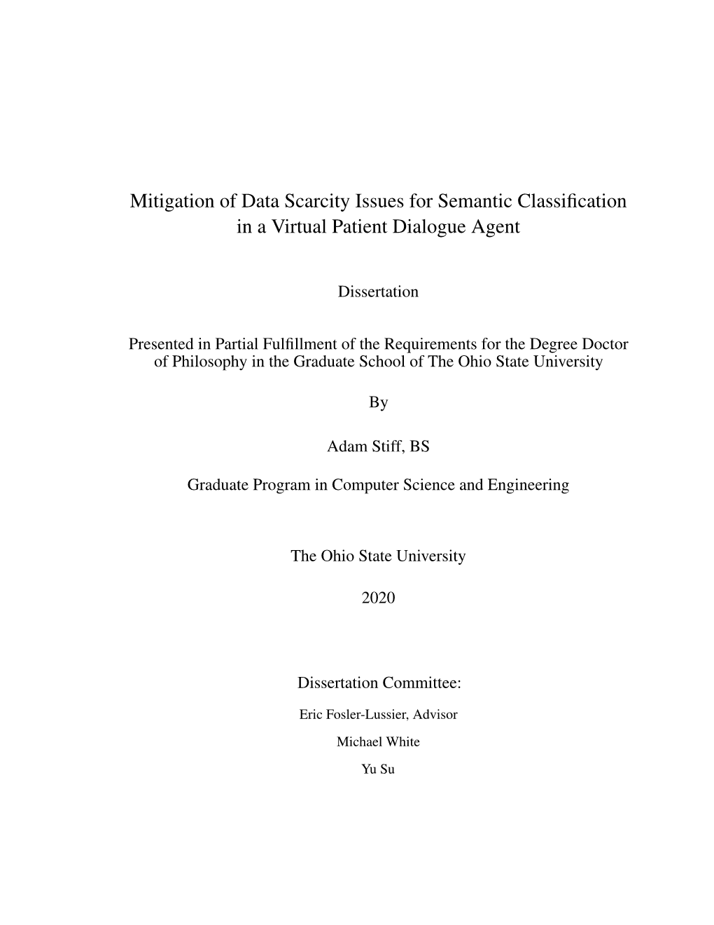 Mitigation of Data Scarcity Issues for Semantic Classification in a Virtual