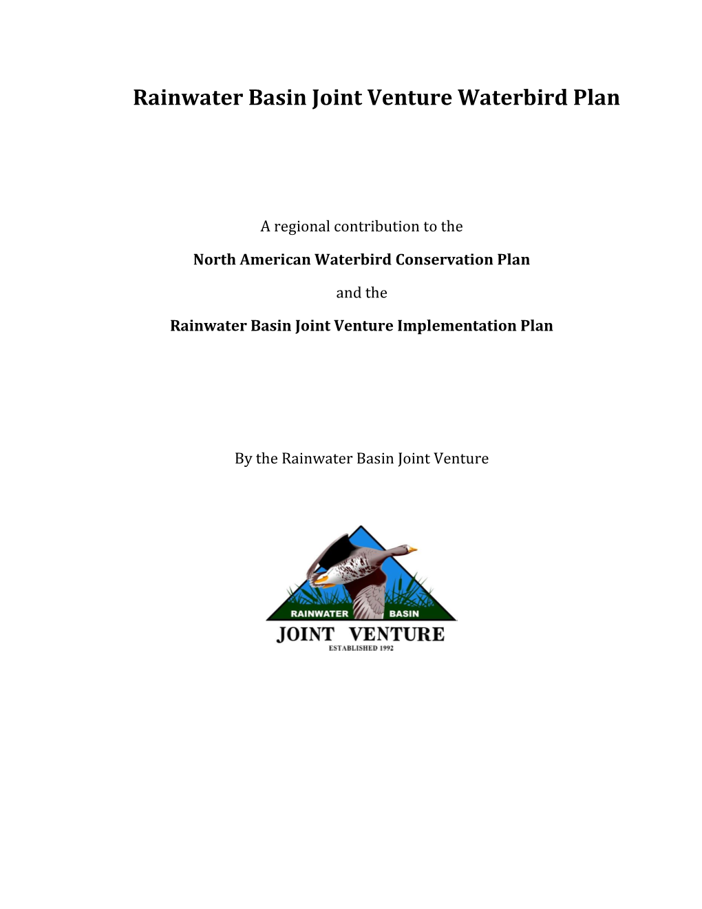 Rainwater Basin Joint Venture Waterbird Plan