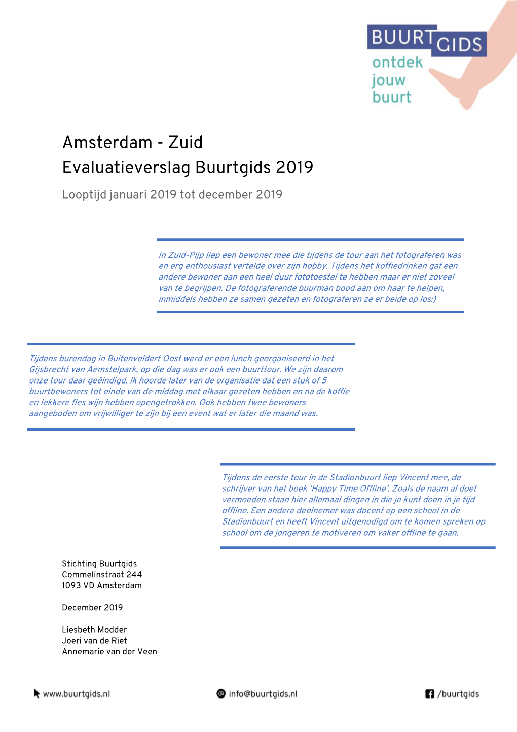 Amsterdam - Zuid Evaluatieverslag Buurtgids 2019 Looptijd Januari 2019 Tot December 2019