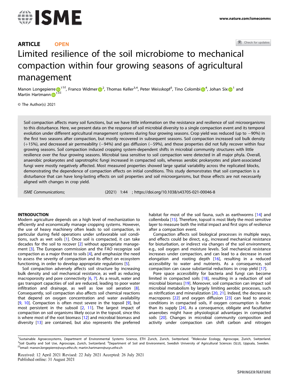 Limited Resilience of the Soil Microbiome to Mechanical Compaction Within Four Growing Seasons of Agricultural Management