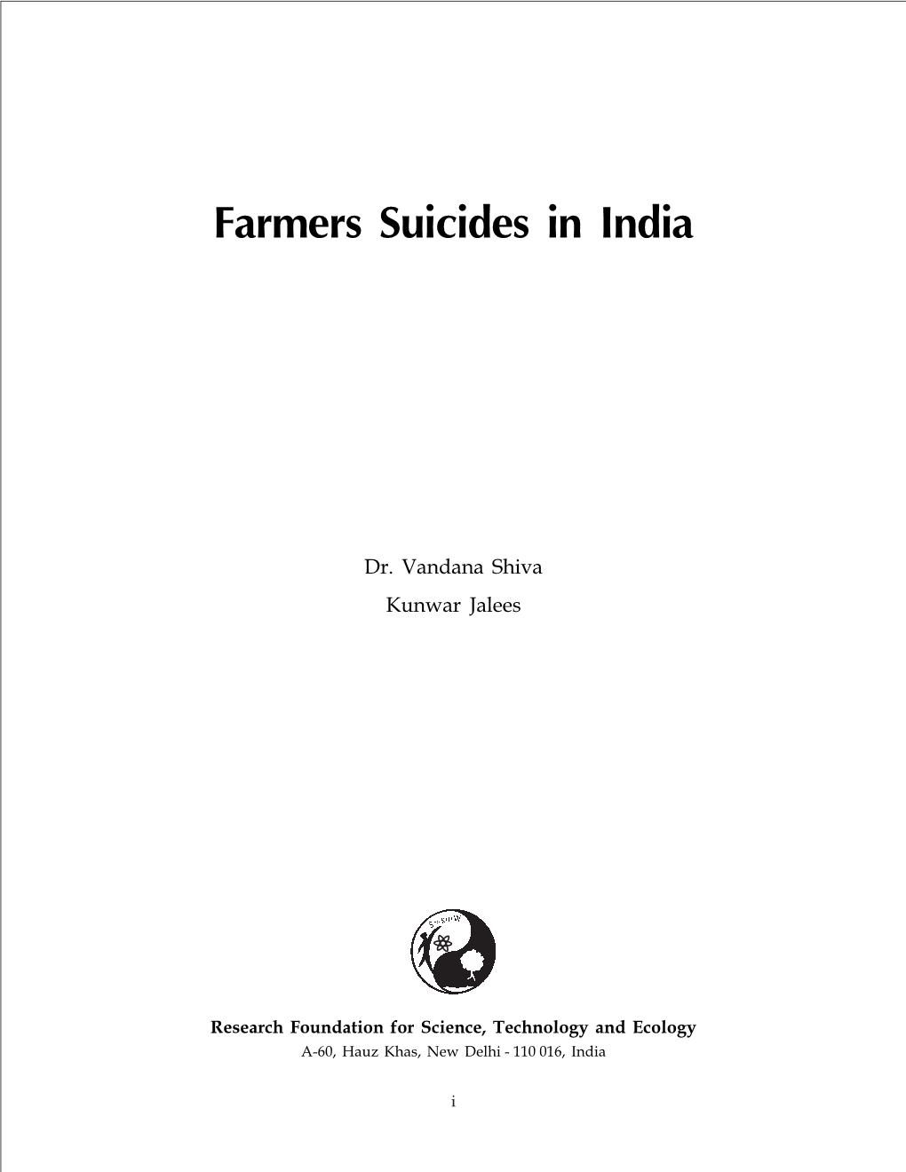 Farmers Suicides in India