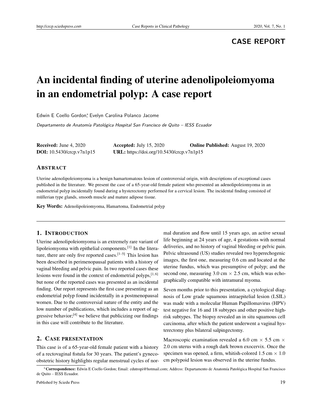 An Incidental Finding of Uterine Adenolipoleiomyoma in an Endometrial Polyp