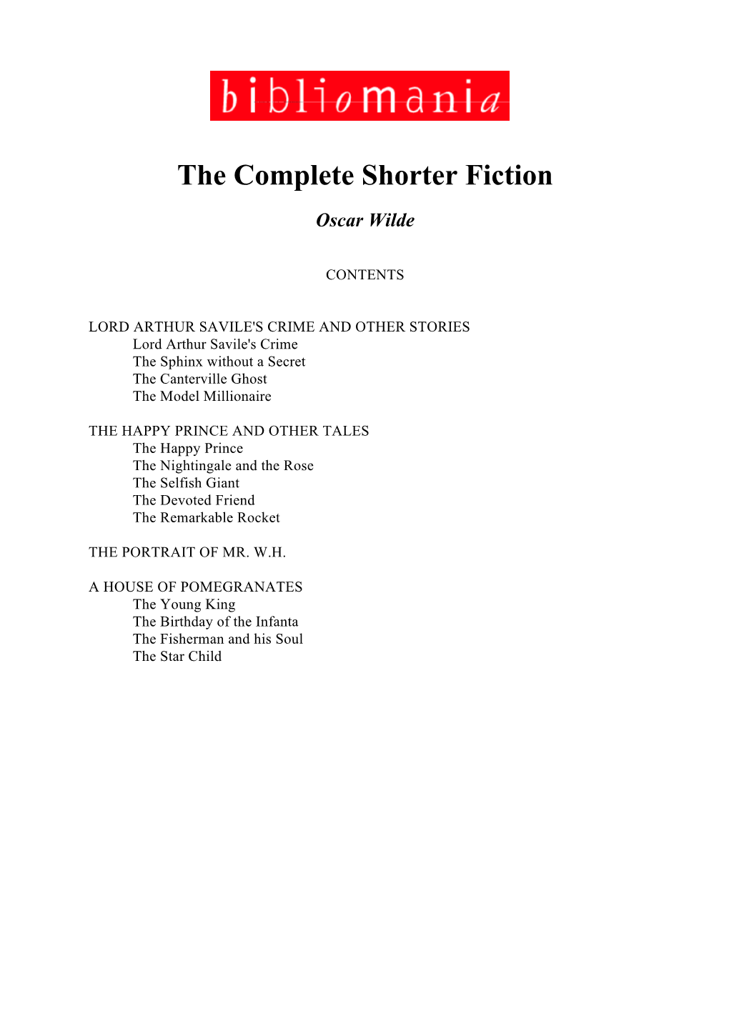 The Complete Shorter Fiction