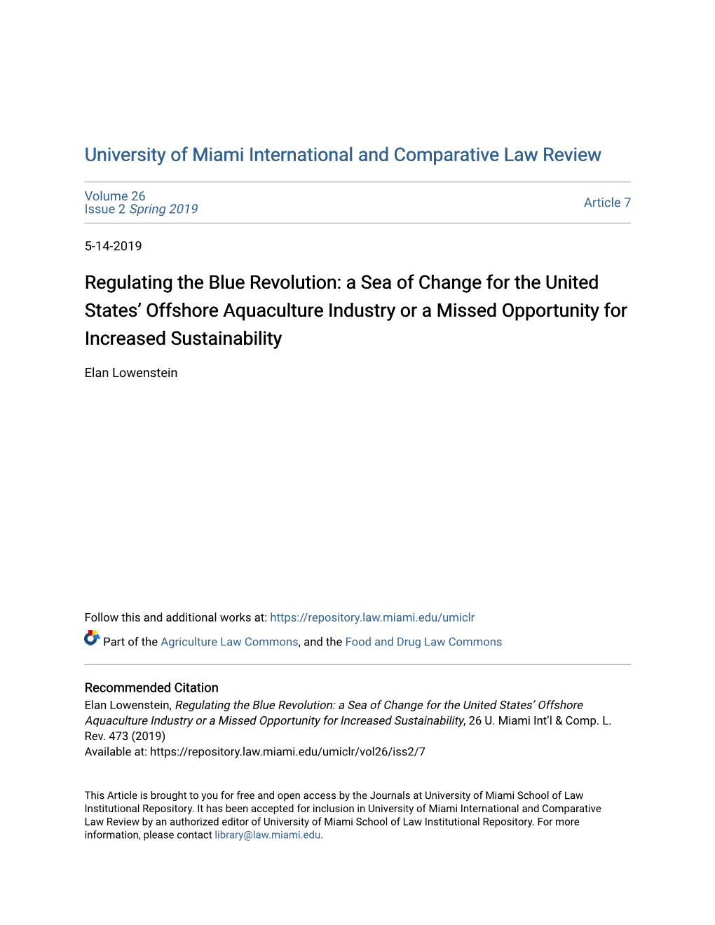 Regulating the Blue Revolution: a Sea of Change for the United States’ Offshore Aquaculture Industry Or a Missed Opportunity for Increased Sustainability