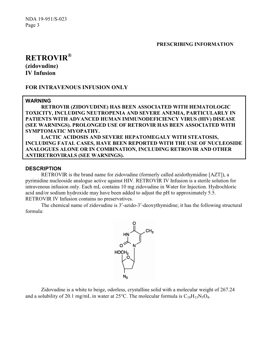 RETROVIR® (Zidovudine) IV Infusion