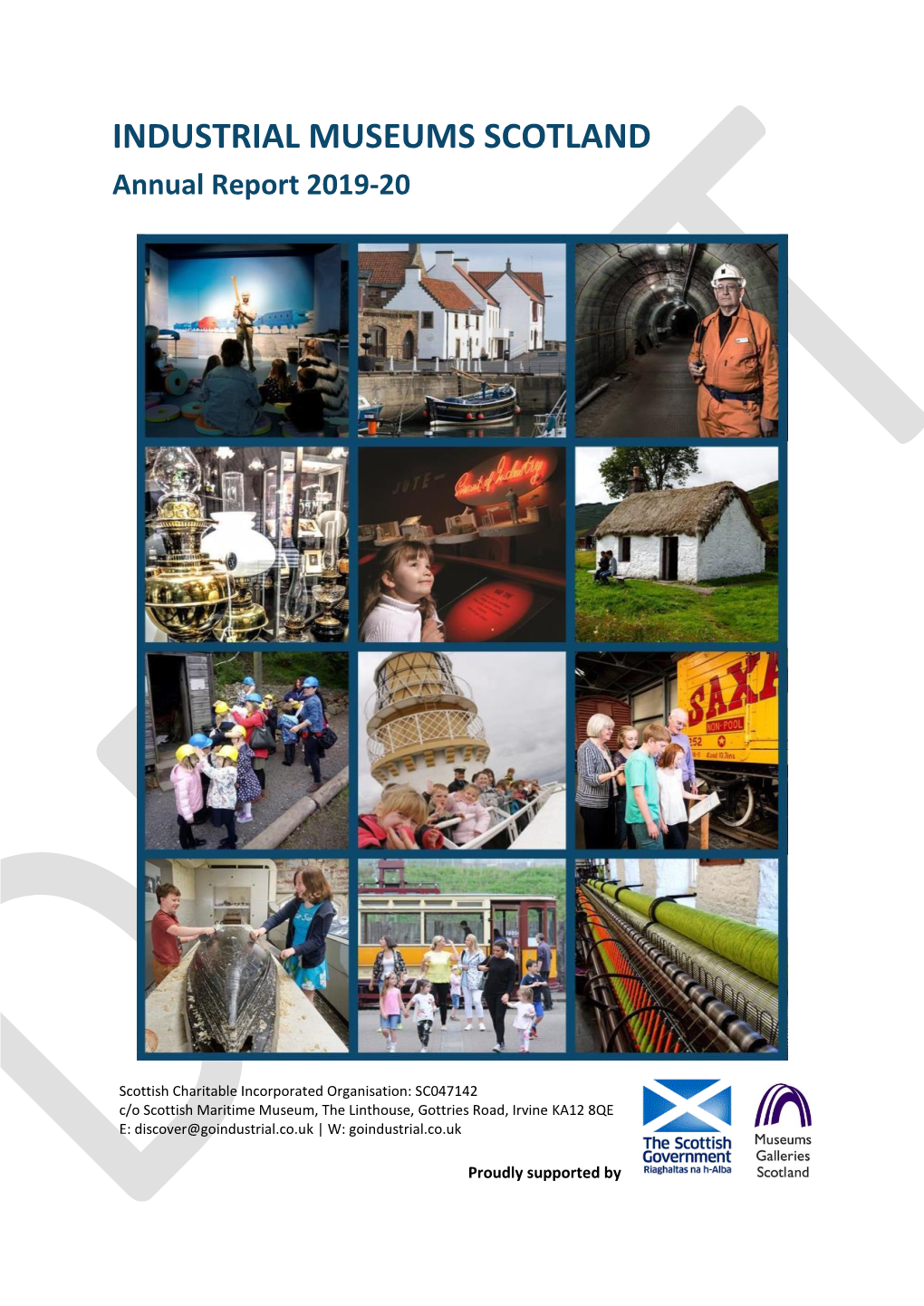 INDUSTRIAL MUSEUMS SCOTLAND Annual Report 2019-20