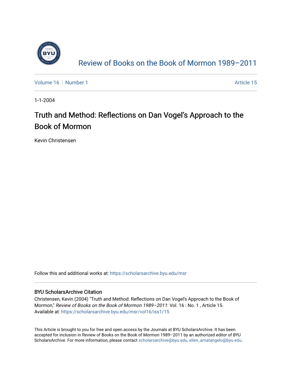 Reflections on Dan Vogelโ•Žs Approach to the Book of Mormon