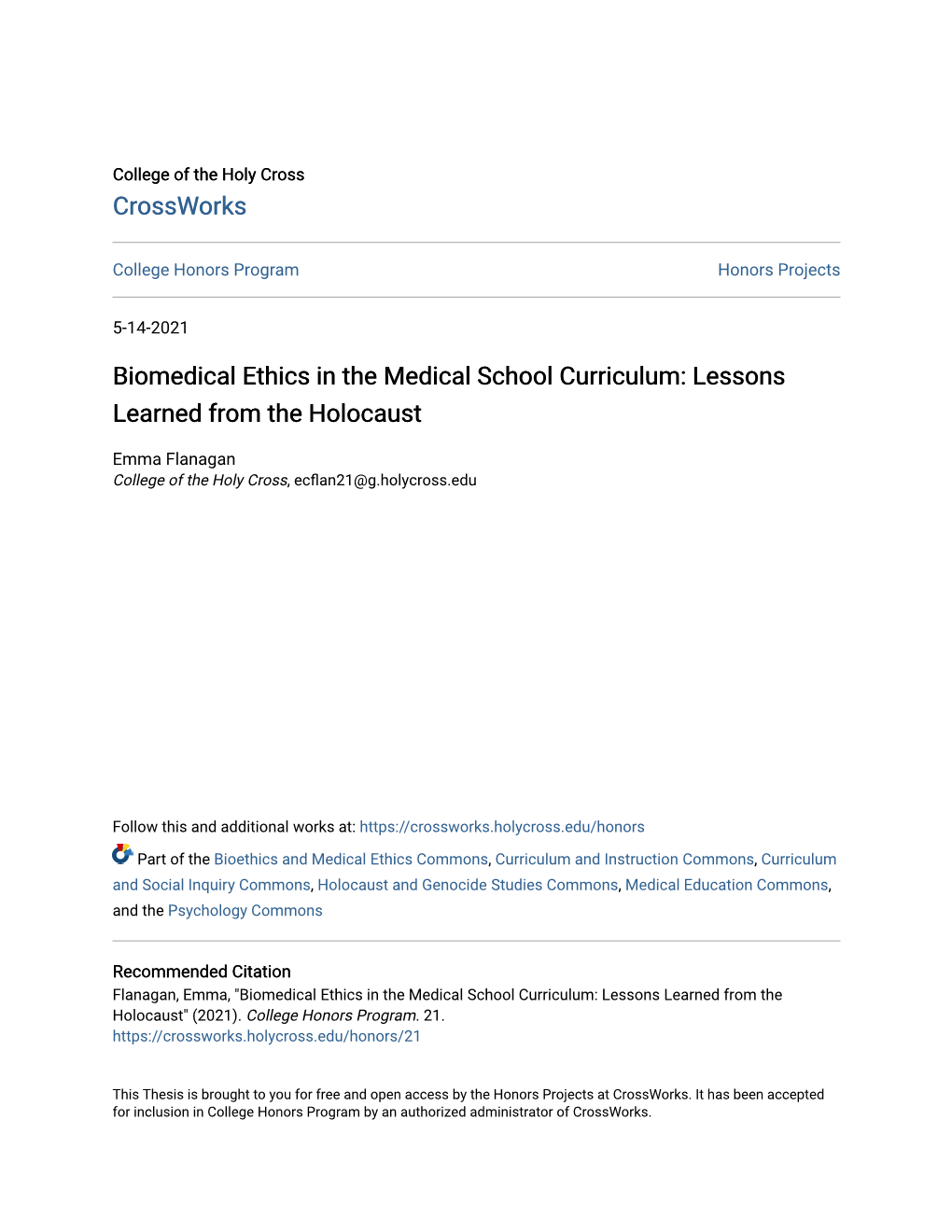 Biomedical Ethics in the Medical School Curriculum: Lessons Learned from the Holocaust