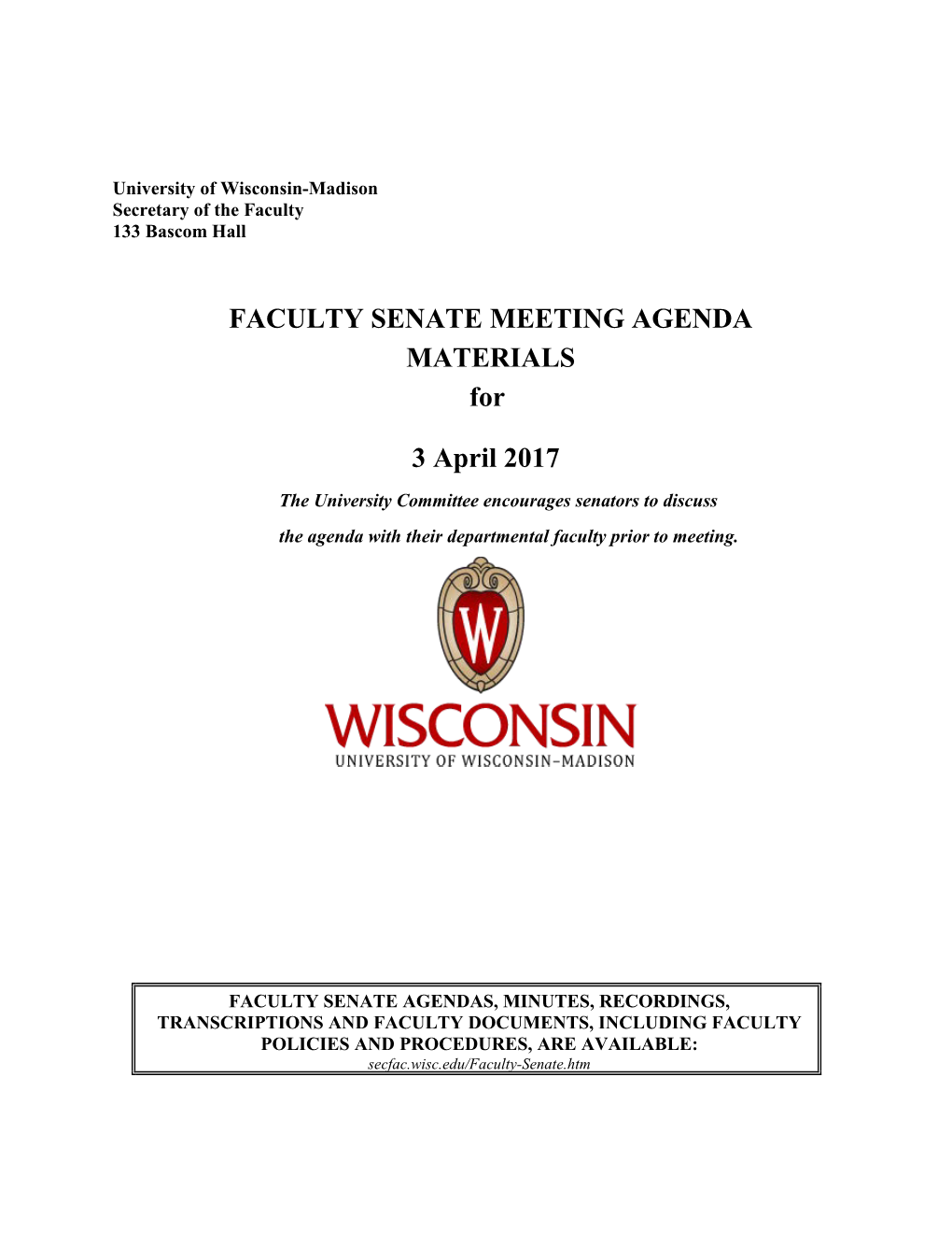 FACULTY SENATE MEETING AGENDA MATERIALS for 3 April