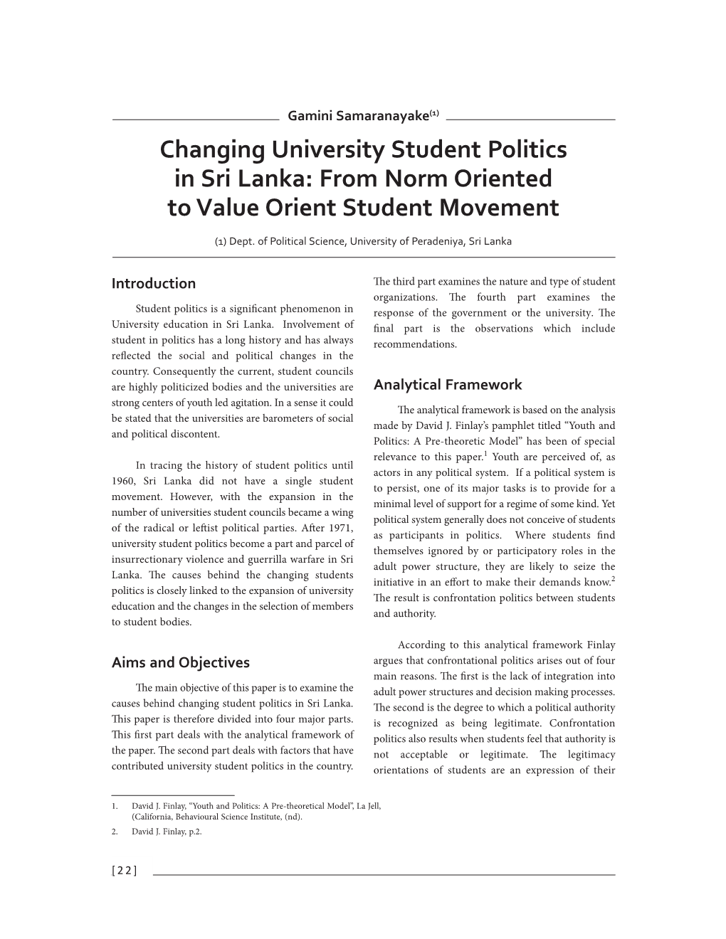 Changing University Student Politics in Sri Lanka: from Norm Oriented to Value Orient Student Movement