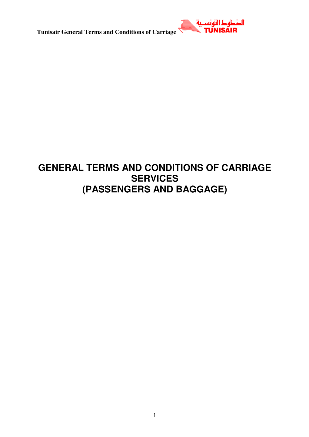 General Terms and Conditions of Carriage Services (Passengers and Baggage)