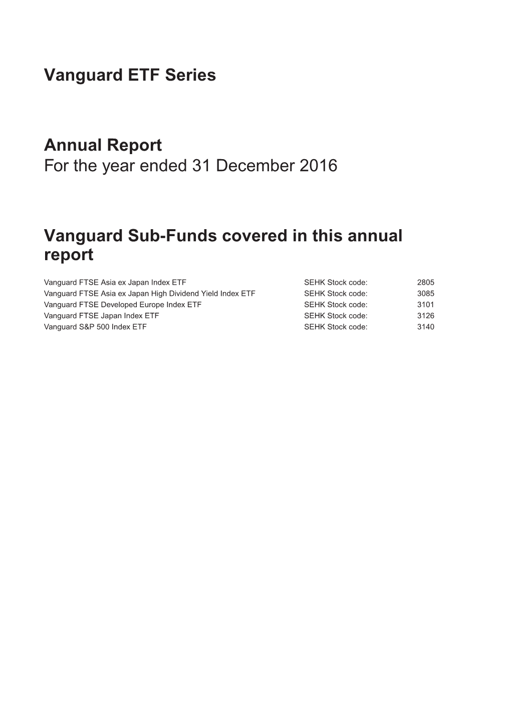 Vanguard ETF Series Annual Report for the Year Ended 31 December