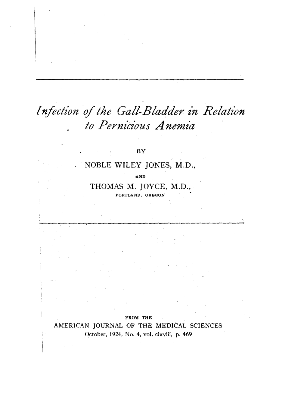 Infection of the Gall-Bladder in Relation to Pernicious Anemia