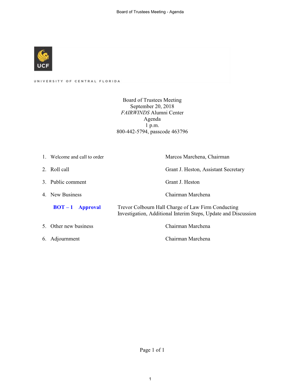 Of 1 Board of Trustees Meeting September 20, 2018 FAIRWINDS Alumni Center Agenda 1 Pm 800-442-5794, Passcode 463796