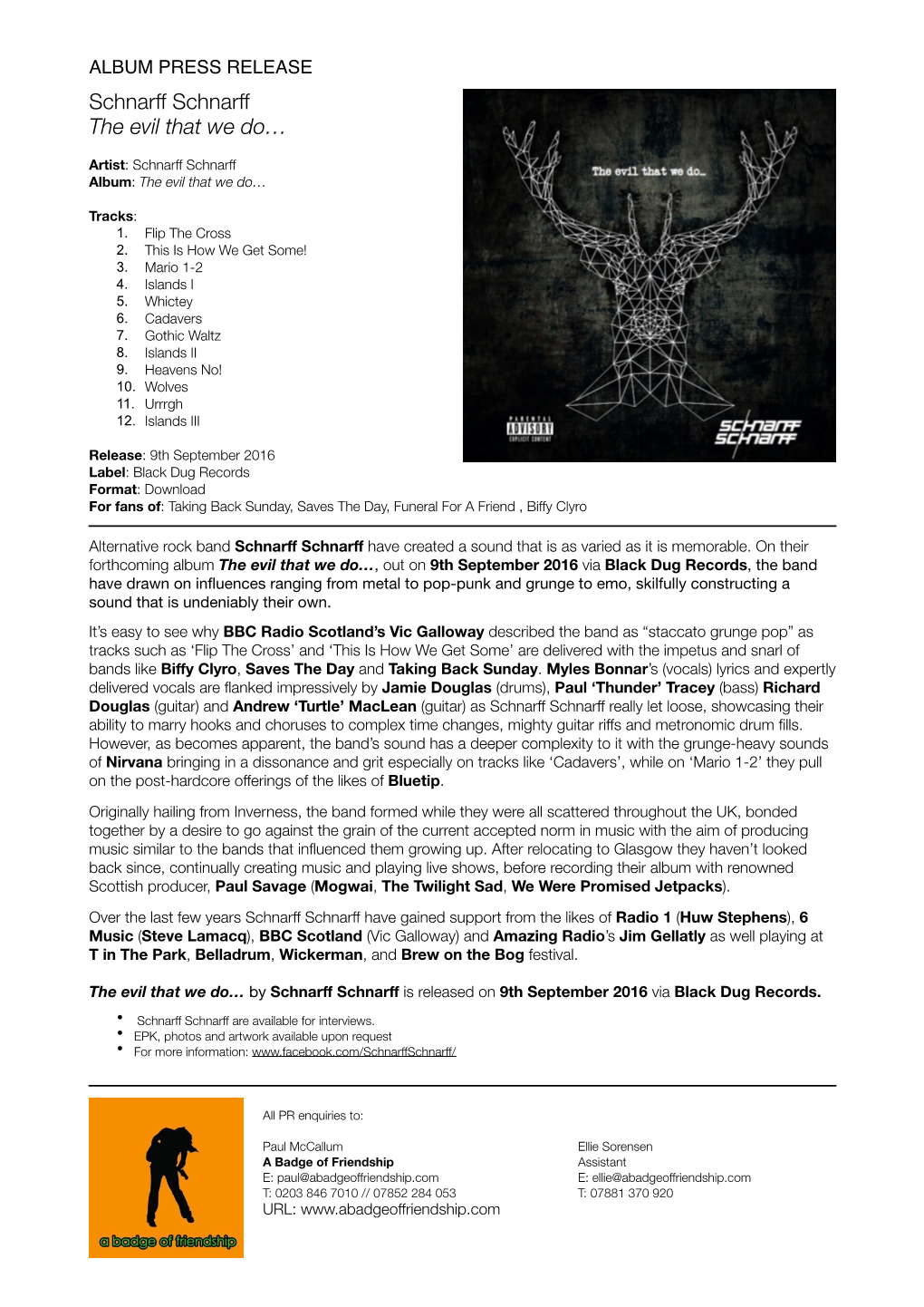 ALBUM PRESS RELEASE Schnarff Schnarff the Evil That We Do…