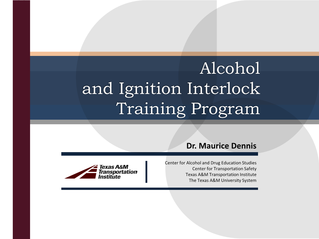 Alcohol and Ignition Interlock Training Program