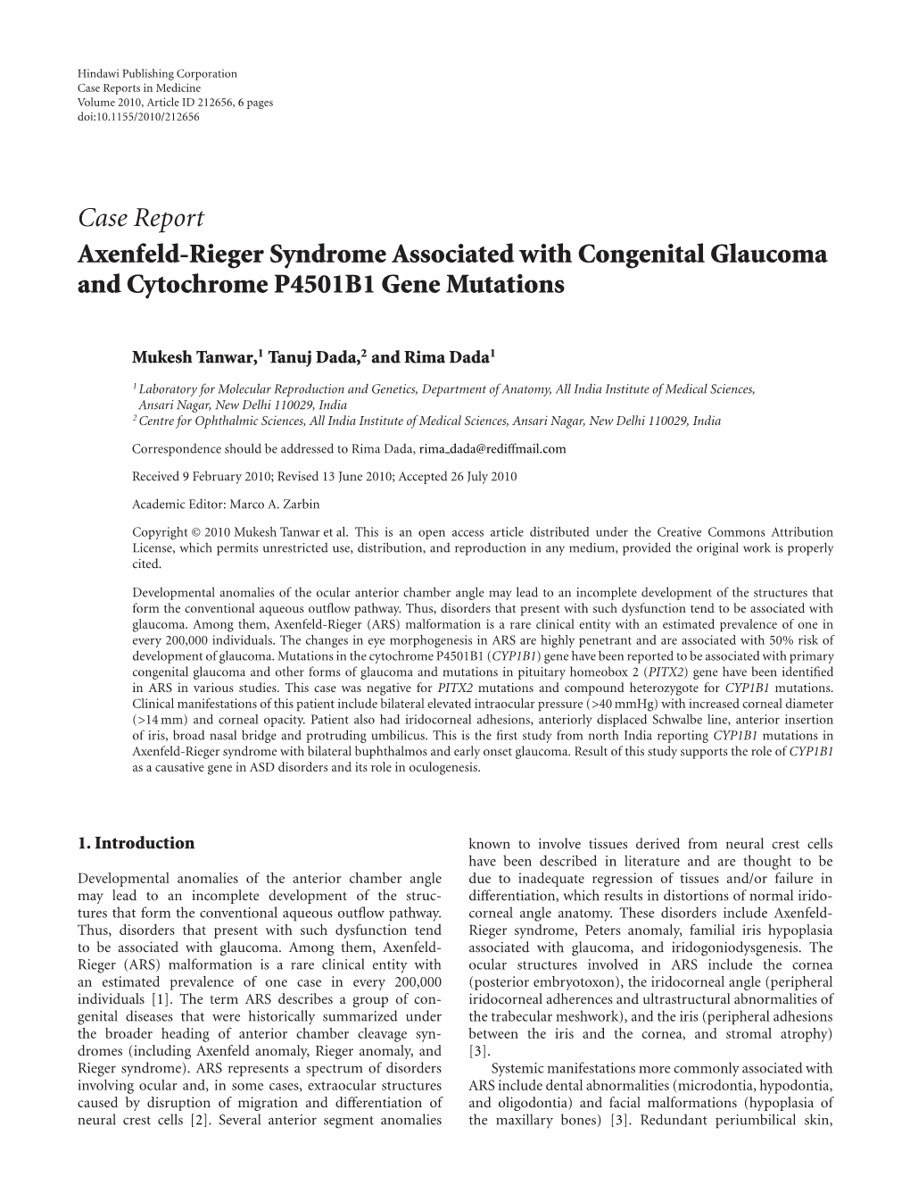 Axenfeld-Rieger Syndrome Associated with Congenital Glaucoma and Cytochrome P4501B1 Gene Mutations