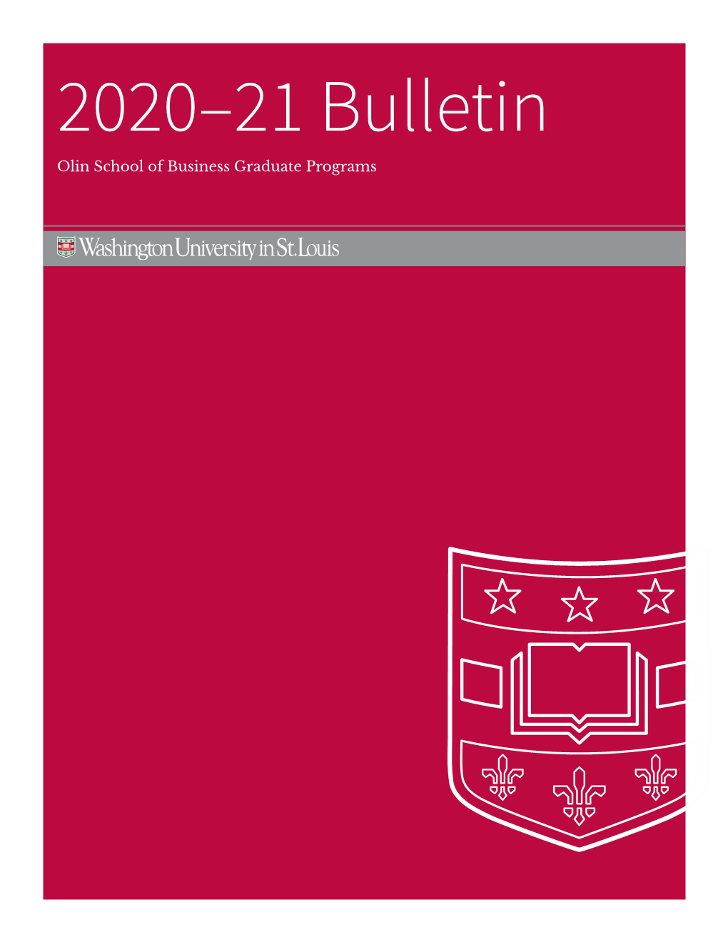 2020-21 Bulletin: Olin School of Business Graduate Programs